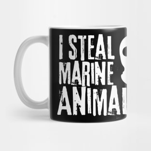 I Steal Marine Animals Mug